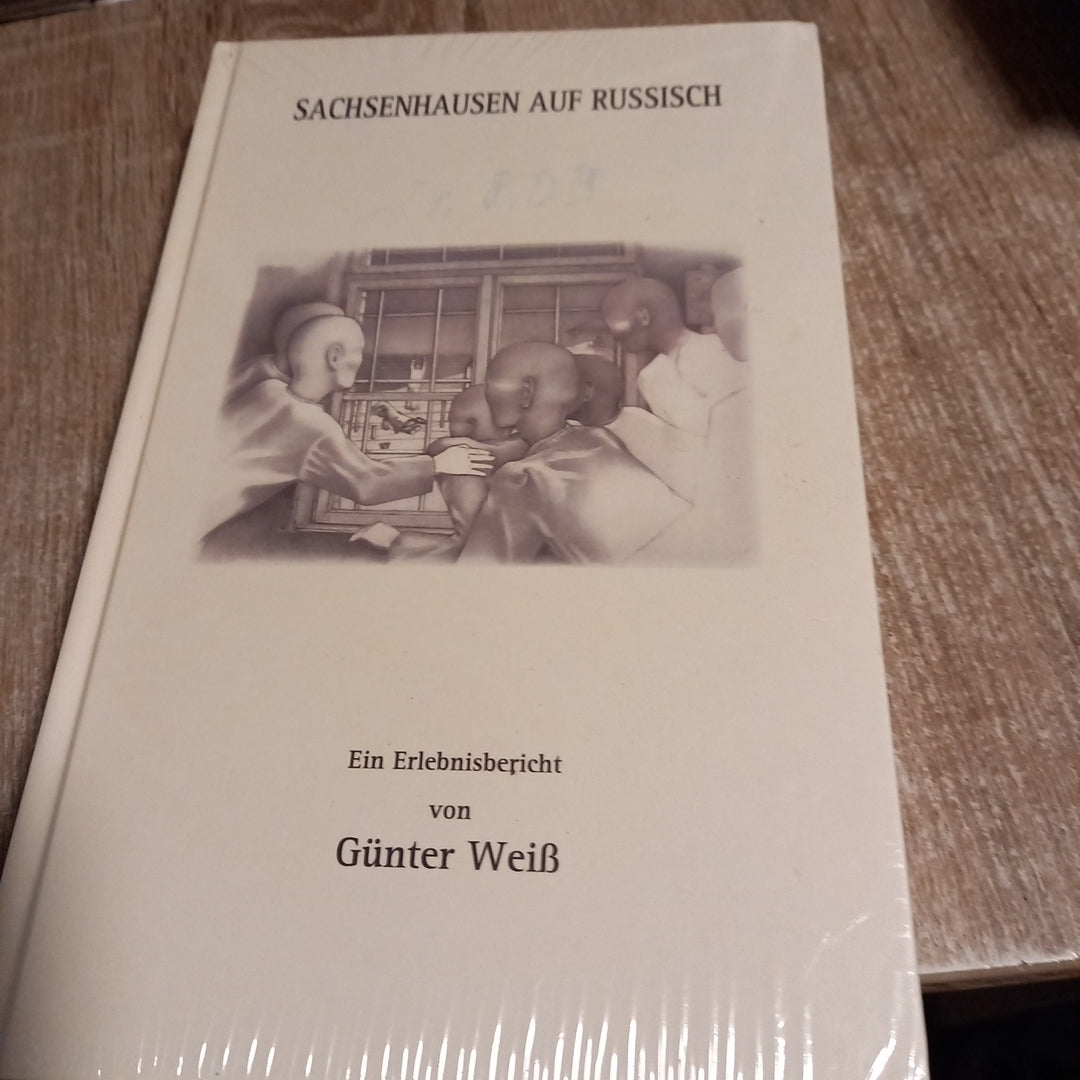 Sachsenhausen auf Russisch von Günter Weiss