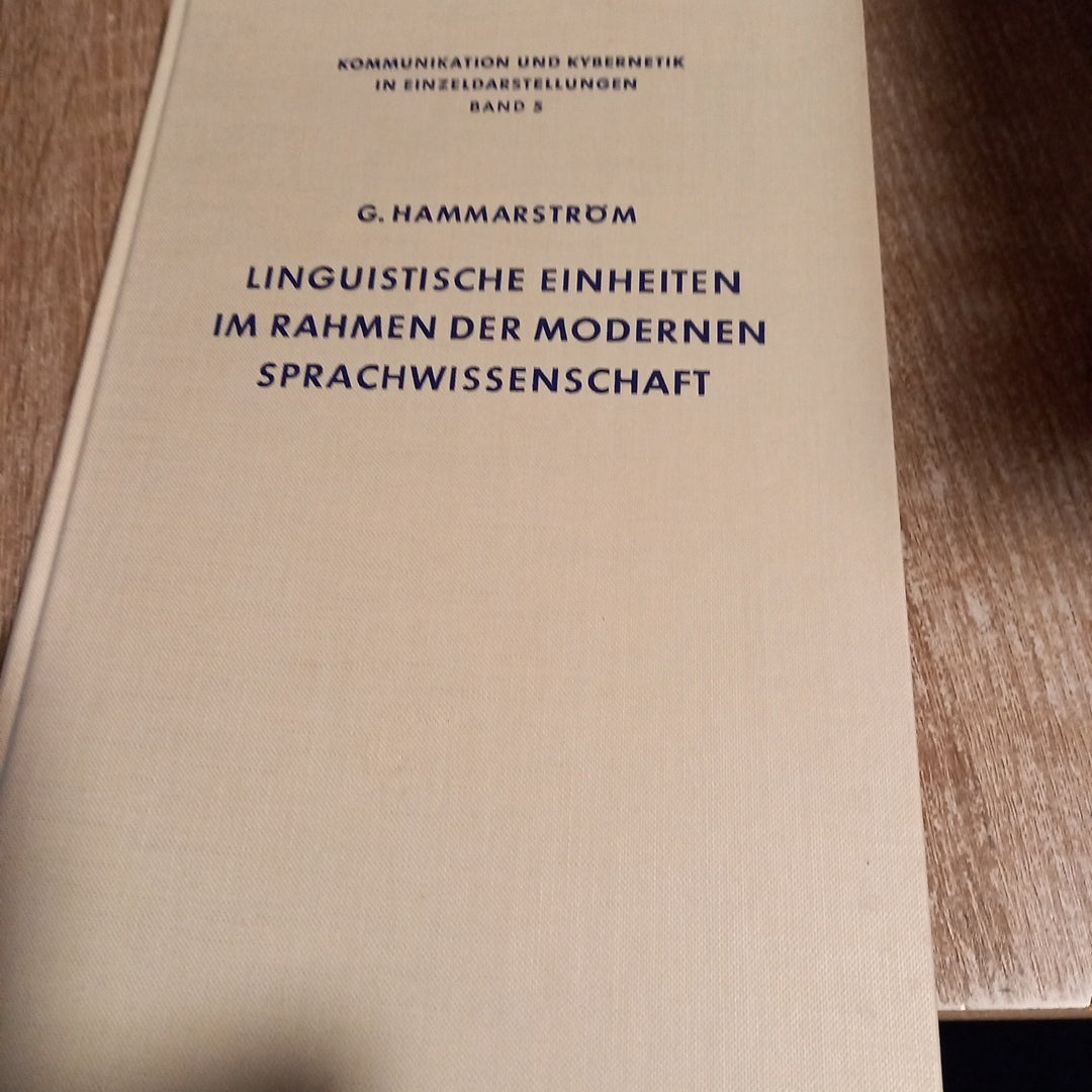 Linguistische Einheiten im Rahmen der modernen Sprachwissenschaft