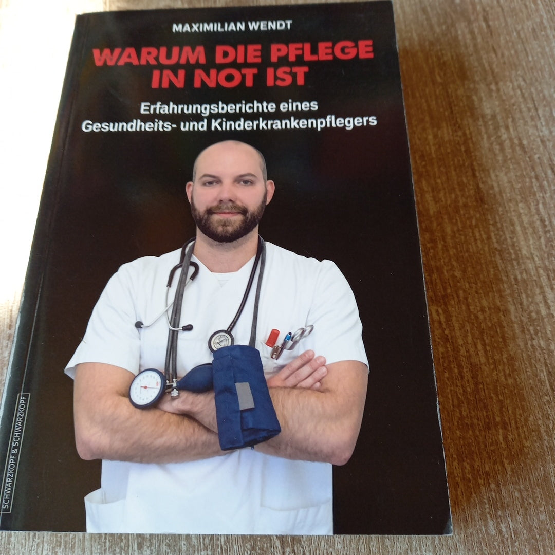 Warum die Pflege in Not ist