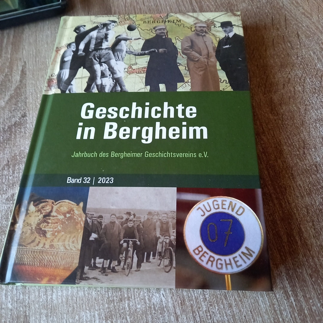 Geschichte in Bergheim Band 32 von 2023