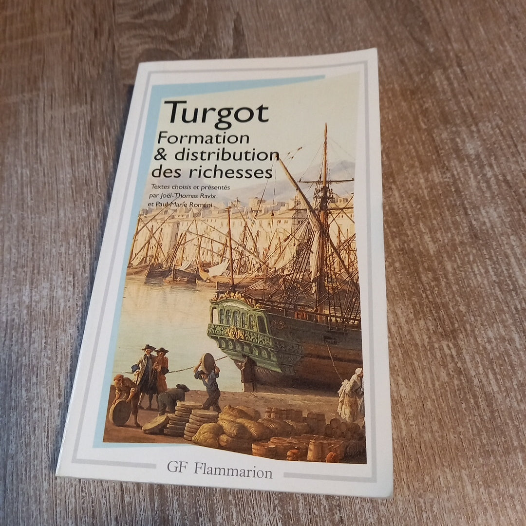 Turgot Formation & distribution des richesses