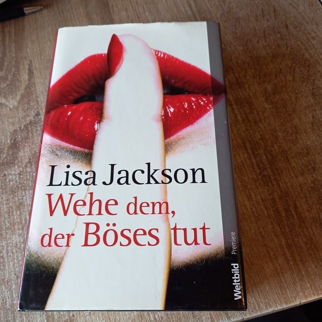 Wehe dem der böses tut von Jackson