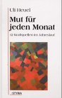 Mut für jeden Monat