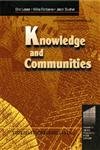 Knowledge and Communities (Resources for the Knowledge-Based Economy,)