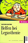 Helfen bei Legasthenie: Verstehen und üben. (Mit Kindern leben) (rororo sachbuch)