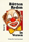 Büttenreden in Versen. Je 10 gereimte Vorträge in Mainzer Art: Büttenreden in Versen, Bd.10