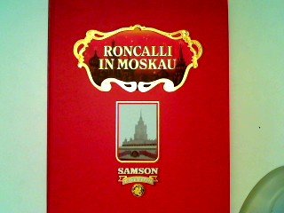 Roncalli in Moskau
