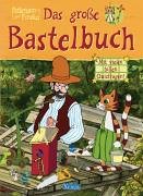 Pettersson und Findus - Das grosse Bastelbuch: Mit vielen tollen Quizfragen