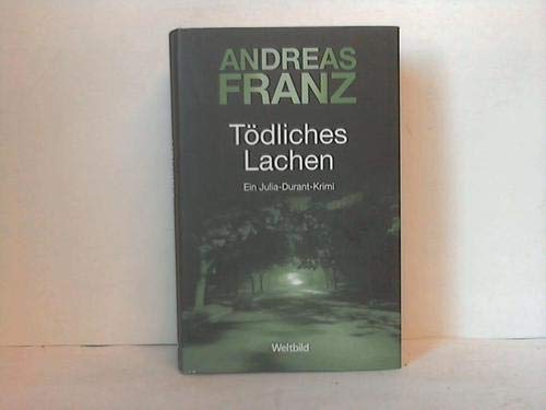 Tödliches Lachen