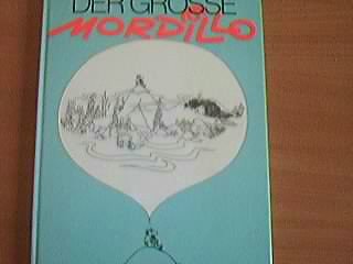 Der grosse Mordillo: Cartoons zum Verlieben