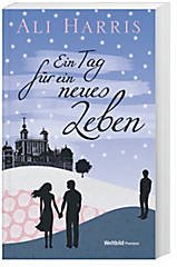 Ein Tag für ein neues Leben
