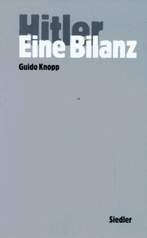 Hitler, Eine Bilanz von Guido Knopp (1995) Gebundene Ausgabe