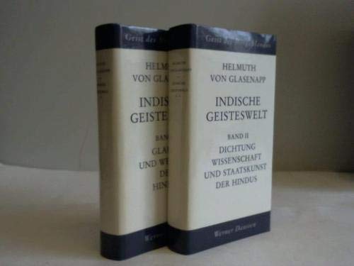 Indische Geisteswelt, Band 1 und 2. Zwei Bände