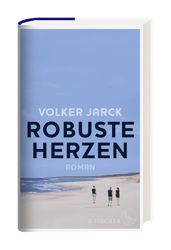 Robuste Herzen: Roman