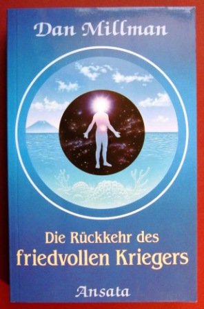Die Rückkehr Des Friedvollen Kriegers