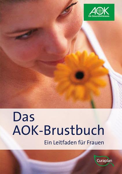 Das AOK-Brustbuch: Ein Leitfaden für Frauen