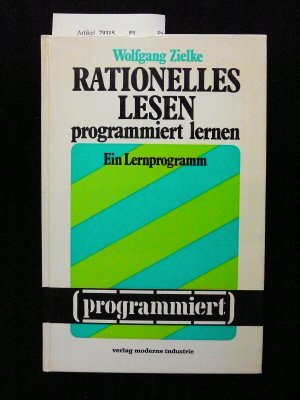 Rationales Lesen programmiert lernen. Ein Lernprogramm. o.A.