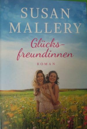 Glücksfreundinnen Glücksfreundinnen