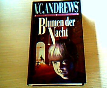 Blumen der Nacht : Roman.