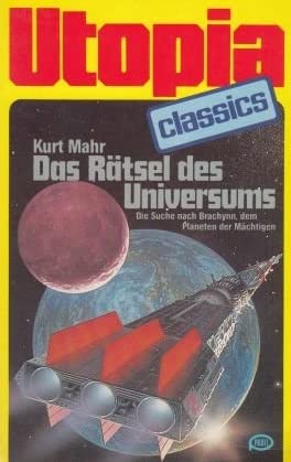 Das Rätsel des Universums - SF-Roman