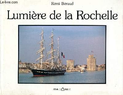 Lumière de la Rochelle