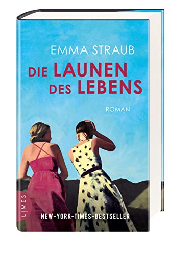 Die Launen des Lebens: Roman