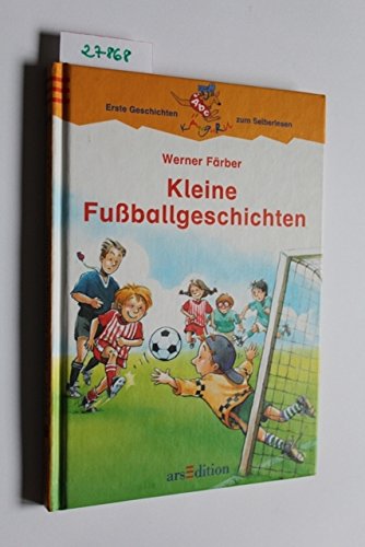 Kleine Fussballgeschichten (Känguru - Erste Geschichten zum Selberlesen / Ab 7 Jahre)