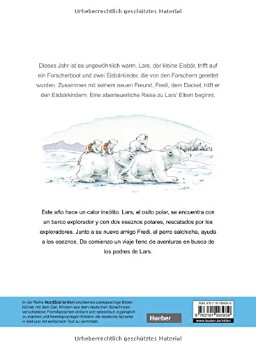 Kleiner Eisbär – Lars, bring uns nach Hause! (Deutsch-Spanisch): Zweisprachiges Kinderbuch mit MP3-Hörbuch zum Herunterladen