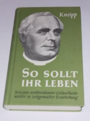 So sollt ihr leben!