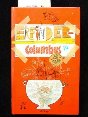 Das große Jugendbuch Columbus 1981. Geschichten Entdecken und Wissen Spiele und Rätsel. o.A.