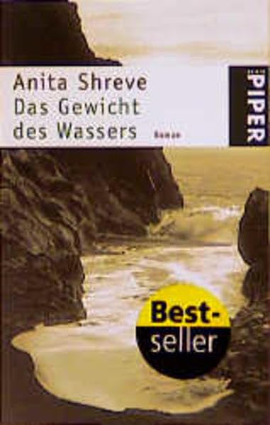 Das Gewicht des Wassers: Roman (Piper Taschenbuch)