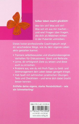 Schmetterlingsflügel für dich: Das Coachingbuch für starke und selbstbewusste Mädchen