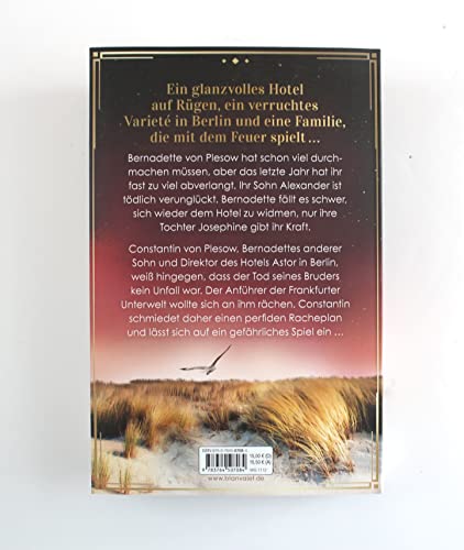 Das Grand Hotel - Die mit dem Feuer spielen: Roman (Die Grand-Hotel-Saga, Band 2)