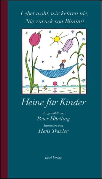 Heine für Kinder: Lebet wohl, wir kehren nie, Nie zurück von Bimini!