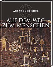 Auf dem Weg zum Menschen