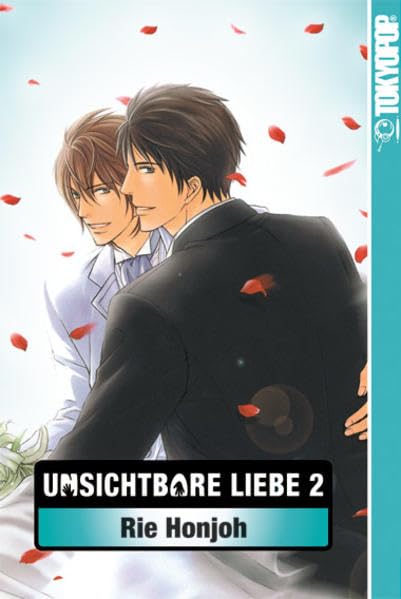 Unsichtbare Liebe 02: Abschlussband