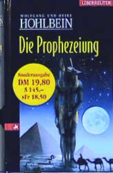 Die Prophezeiung: Eine fantastische Geschichte
