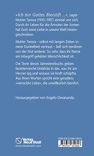 »Ich bin Gottes Bleistift«: Die schönsten Texte für jeden Tag (Jahreslesebuch)