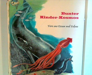 Bunter Kinder - Kosmos - Tiere aus Ozean und Tiefsee