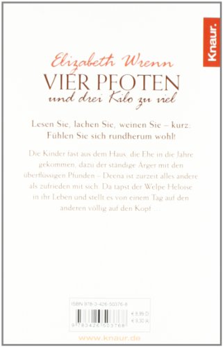 Vier Pfoten und drei Kilo zu viel: Roman