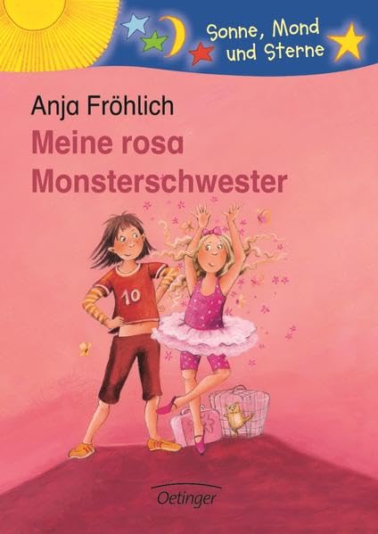 Meine rosa Monsterschwester (Sonne, Mond und Sterne)
