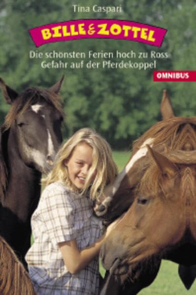 Bille und Zottel: Die schönsten Ferien hoch zu Ross/Gefahr auf der Pferdekoppel: Doppeldecker