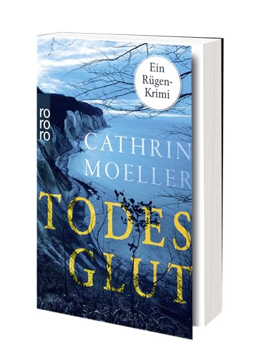 Todesglut: Ein Rügen-Krimi | Hochspannung auf der Urlaubsinsel