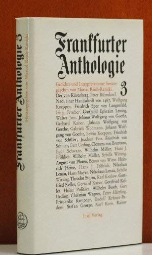 Frankfurter Anthologie. Dritter (3.) Band.
