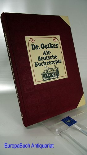 Dr. Oetker : Alt-deutsche Kochrezepte