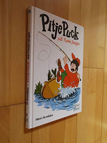 Pitje Puck will Fische fangen, Band 2