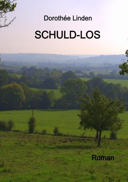 SCHULD-LOS: Roman