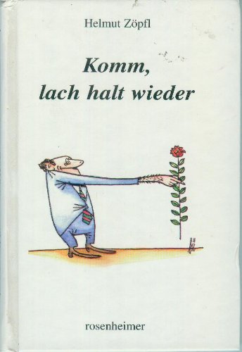 Komm, lach halt wieder