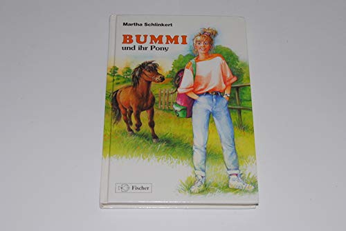 Bummi und ihr Pony.
