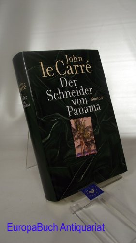 Der Schneider von Panama. Roman